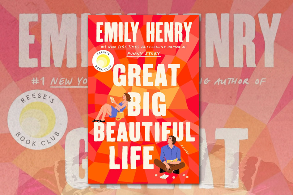 Great Big Beautiful Life by Emily Henry Review