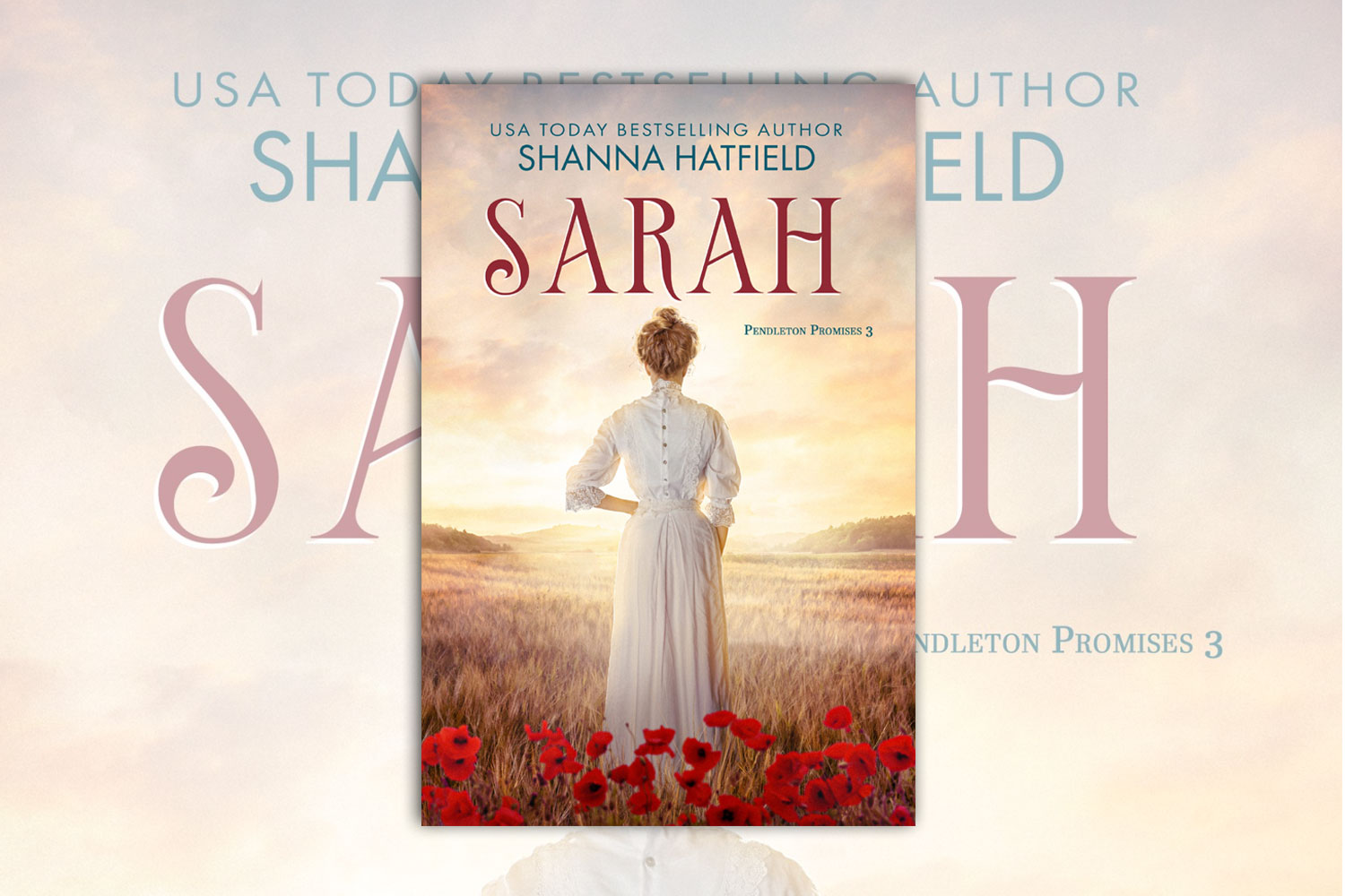 Sarah: Sweet Historical Romance (Pendleton Promises Book 3)